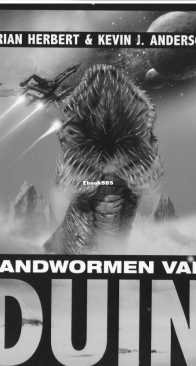 Zandwormen van Duin - Duin 8 - Brian Herbert, Kevin J. Anderson - Dutch