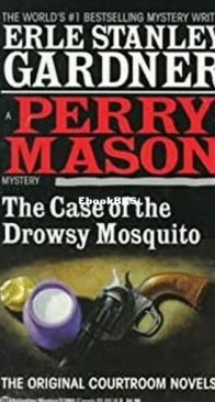 The Case of the Drowsy Mosquito - Perry Mason 23 - Erle Stanley Gardner - English