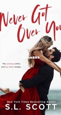 Never Got Over You - S.L. Scott English