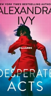 Desperate Acts - Pike, Wisconsin 4 - Alexandra Ivy - English