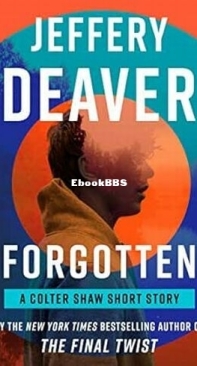 Forgotten - Colter Shaw 2.5 - Jeffery Deaver - English