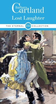 Lost Laughter - Eternal Collection 233 - Barbara Cartland - English