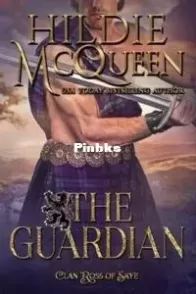 The Guardian - Clan Ross of Skye #5 - Hildie McQueen - English