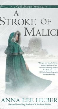 A Stroke of Malice - Lady Darby Mysteries 8 - Anna Lee Huber - English