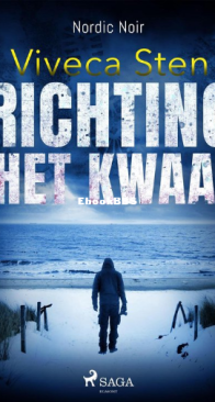 Richting Het Kwaad - Sandhamn 6 - Viveca Sten - Dutch