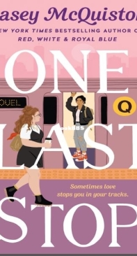 One Last Stop - Casey McQuiston - English