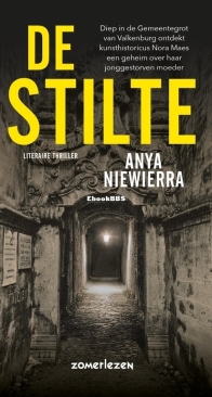 De Stilte - Anya Niewierra - Dutch