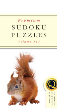 Premium Sudoku Puzzles - Issue 111 - 2023 - English