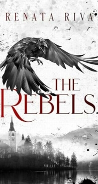 The Rebels - Tale of the White Queen 2 - Renata Riva - English