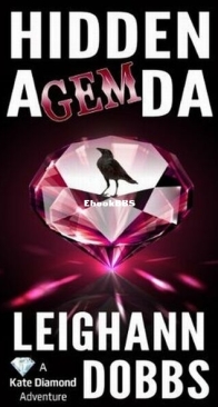 Hidden Agemda - Kate Diamond Adventure 1 - Leighann Dobbs - English