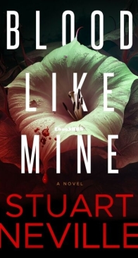 Blood Like Mine - Stuart Neville - English