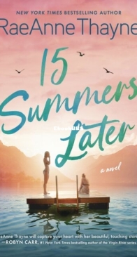 15 Summers Later - RaeAnne Thayne - English