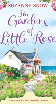 The Garden of Little Rose - Welcome to Thorndale 02 - Suzanne Snow - English