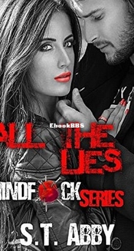All The Lies - Mindf*ck Series 4 - S.T. Abby - English