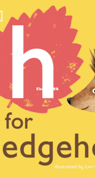 H is for Hedgehog - DK - English