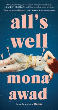 All's Well - Mona Awad - English