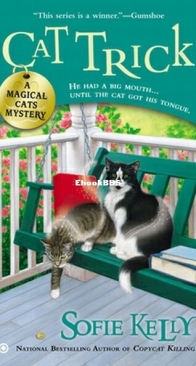Cat Trick - A Magical Cats Mystery 4 - Sofie Kelly - English