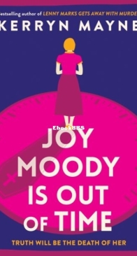 Joy Moody is Out of Time - Kerryn Mayne - English