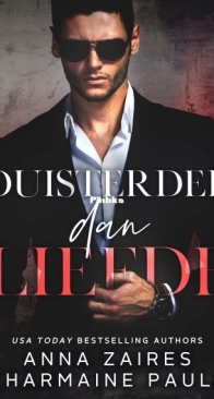 Duisterder Dan Liefde - Anna Zaires, Charmaine Pauls - Dutch