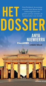 Het Dossier - Anya Niewierra - Dutch