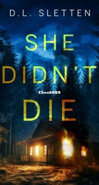She Didn't Die - D. L. Sletten - English