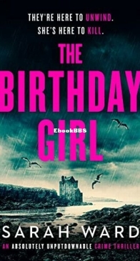 The Birthday Girl - Mallory Dawson 1 - Sarah Ward - English