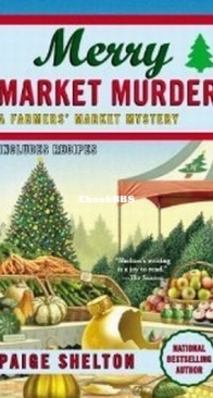 Merry Market Murder - Farmer's Market Mystery 5 - Paige Shelton - English