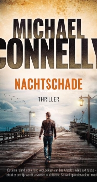 Nachtschade - Michael Connelly - Dutch