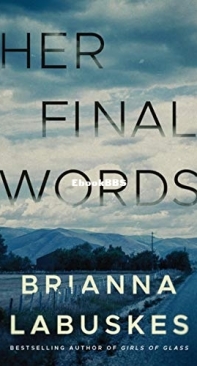 Her Final Words - Brianna Labuskes - English