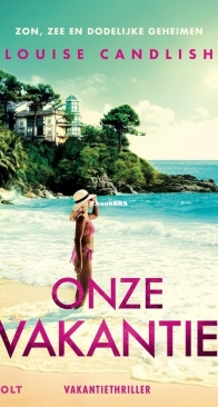 Onze Vakantie - Louise Candish - Dutch