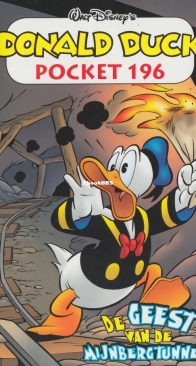 Donald Duck Pocket Serie 3 - Issue 196 - De Geest Van De Mijnbergtunnel - Sanoma 2012 - Dutch
