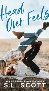 Head Over Feels - S.L. Scott - English