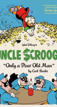 The Complete Carl Barks Disney Library v12 - Uncle Scrooge - Only A Poor Old Man - Fantagraphics 2015 - English