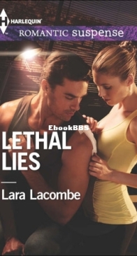 Lethal Lies - Lara Lacombe - English