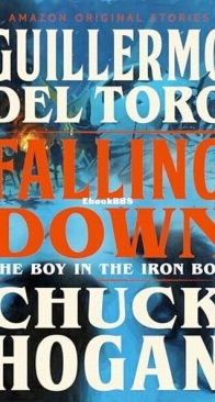 Falling Down - The Boy in the Iron Box 1 - Guillermo del Toro, Chuck Hogan - English