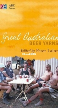 Great Australian Beer Yarns - Peter Lalor - English