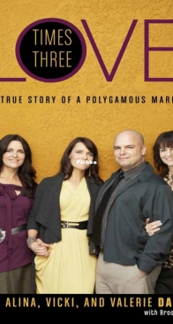 Love Times Three - Joe, Alina, Vicki and Valerie Darger – English