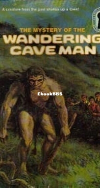 The Mystery of Wandering Caveman - Alfred Hitchcock and The Three Investigators 34 - M. V. Carey - English