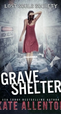 Grave Shelter - Lost Souls Society 3 - Kate Allenton - English