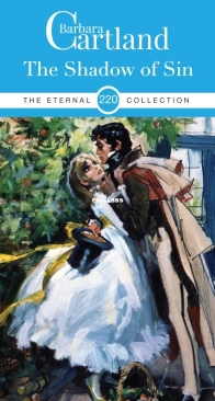 The Shadow of Sin - Eternal Collection 220 - Barbara Cartland - English