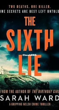 The Sixth Lie - Mallory Dawson 2 - Sarah Ward - English