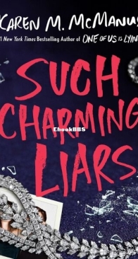 Such Charming Liars - Karen M. McManus - English