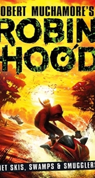 Robin Hood 03 - Jet Skis, Swamps and Smugglers - Robert Muchamore - English