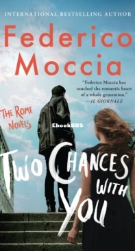 Two Chances With You - Tre Metri Sopra Il Cielo 2 - Federico Moccia - English