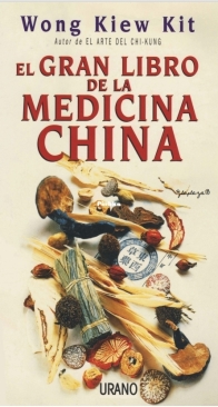 El Gran Libro de la Medicina China - Wong Kiew Kit - Spanish
