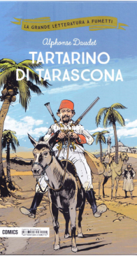 La Grande Letteratura a Fumetti 30 - Tartarino di Tarascona - Mondadori Comics 2018 - Italian