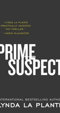 Prime Suspect - Prime Suspect 1 - Lynda La Plante - English