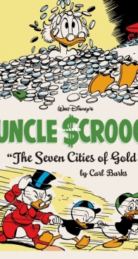The Complete Carl Barks Disney Library v14 - Uncle Scrooge - The Seven Cities Of Gold - Fantagraphics 2014 - English