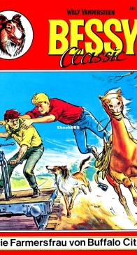 Bessy Classic 026 - Die Farmersfrau von Buffalo City  - Hethke - German