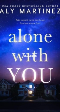 Alone With You - Aly Martinez - English